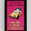 A Causa das Coisas | Porto Editora