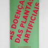 As doenças das plantas artificiais | Lavandaria e HiHiHi