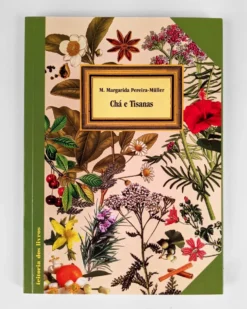 Chá e Tisanas | Feitoria dos Livros