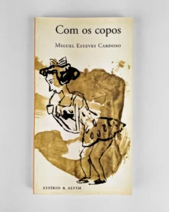 Com os copos | Assírio & Alvim