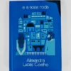 E a noite roda | Tinta da China