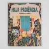 Haja Paciência | Orfeu Negro