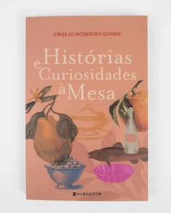 Histórias e Curiosidades à Mesa | Marcador