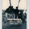 Maresias Lisboa e o Tejo