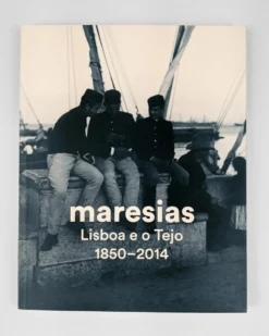 Maresias Lisboa e o Tejo