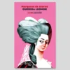 Marquesa de Alorna. Querida Leonor | Pato Lógico