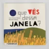 O que vês dessa janela? | Planeta Tangerina