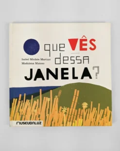 O que vês dessa janela? | Planeta Tangerina