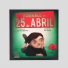 Romance do 25 de Abril | Caminho