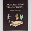 Romanceiro Tradicional | Serrote