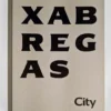 Xabregas City | Documenta
